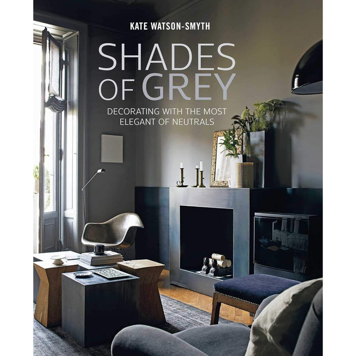 Romantic French Homes By Lanie Goodman & Shades of Grey By Kate Watson-Smyth 2 Books Collection Set - The Book Bundle