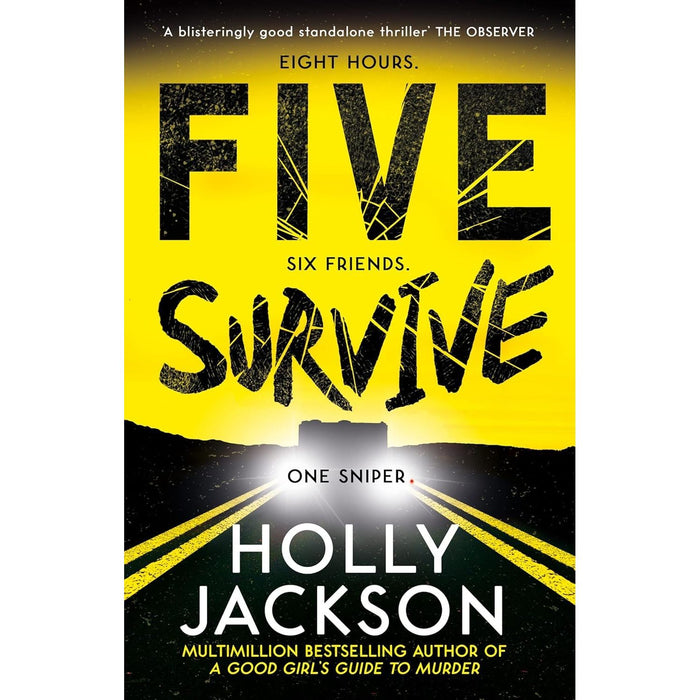 Holly Jackson Collection 3 Books Set (Kill Joy, The Reappearance of Rachel Price [Hardcover] & Five Survive) - The Book Bundle