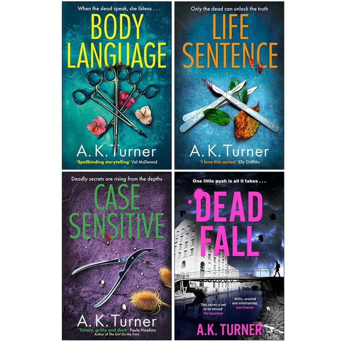 Cassie Raven Series 4 Books Collection Set By A. K. Turner (Body Language, Life Sentence, Case Sensitive and Dead Fall)