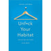 Unf*ck Your Habitat: You're Better Than Your Mess, Rachel Hoffman - The Book Bundle