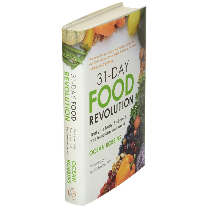 31-Day Food Revolution: Heal Your Body, Feel Great, and Transform Your World Hardcover