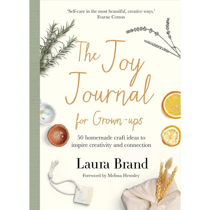 Laura Brand Collection 2 Books Set (The Joy Journal For Grown-ups & The Joy Journal for Magical Everyday Play)