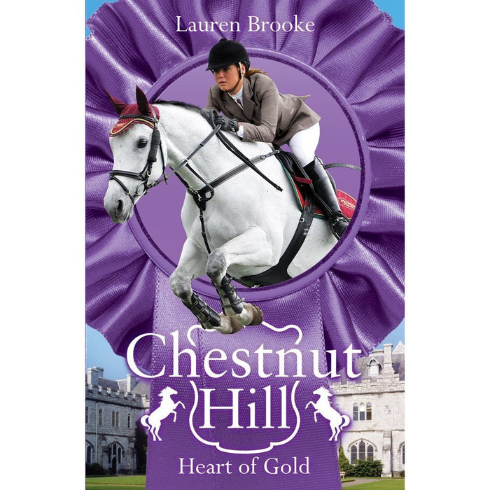 Chestnut Hill Collection 5 Books Set By Lauren Brooke (Racing Hearts, A Time to Remember)