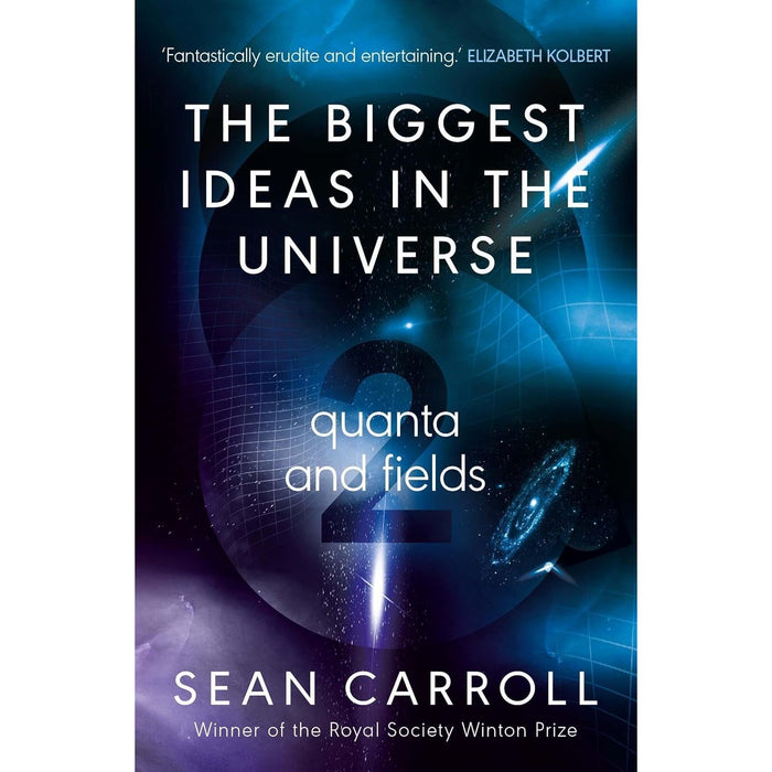 Sean Carroll The Biggest Ideas in the Universe Collection 2 Books Set (Space, Time and Motion & Quanta and Fields)