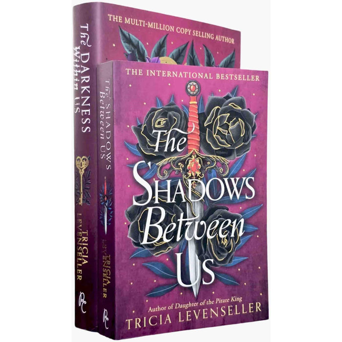 Tricia Levenseller 2 Books Collection Set (The Shadows Between Us and The Darkness Within Us [Hardback])