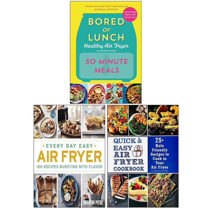 Bored of Lunch Healthy Air Fryer, Every Day Easy Air Fryer, Quick & Easy Air Fryer Cookbook 3 Books Collection Set