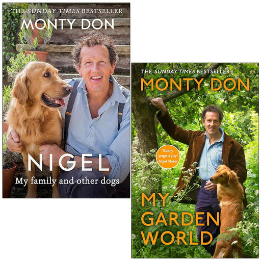 Nigel my family and other dogs & My Garden World By Monty Don 2 Books Collection Set - The Book Bundle