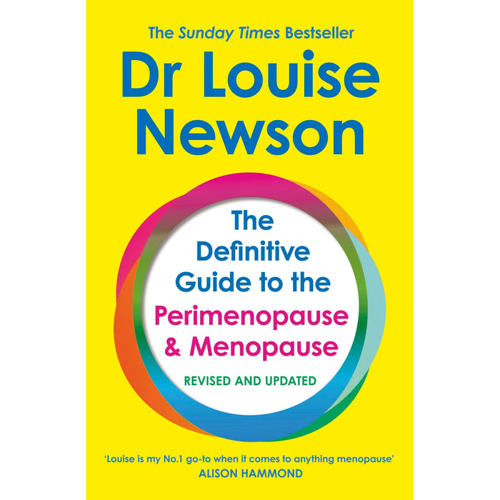 The Definitive Guide to the Perimenopause and Menopause - The Sunday Times bestseller 2024: Revised and Updated