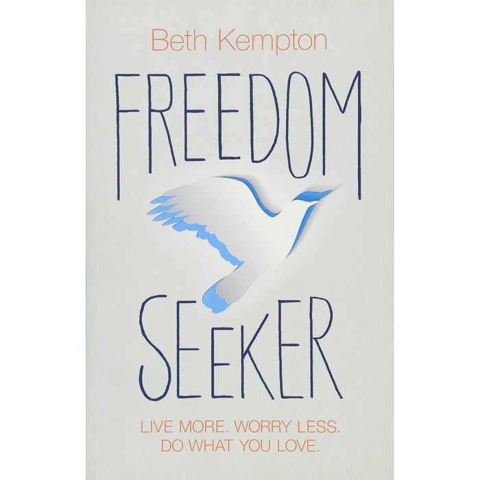 Freedom Seeker by Beth Kempton - The Book Bundle