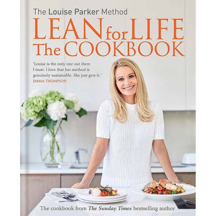 The Louise Parker Method Lean for Life The Cookbook & The 6 Week Programme By Louise Parker 2 Books Collection Set