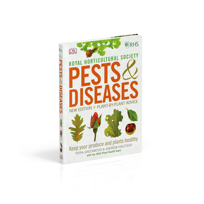 RHS Pests & Diseases: New Edition, Plant-by-plant Advice, Keep Your Produce and Plants Healthy