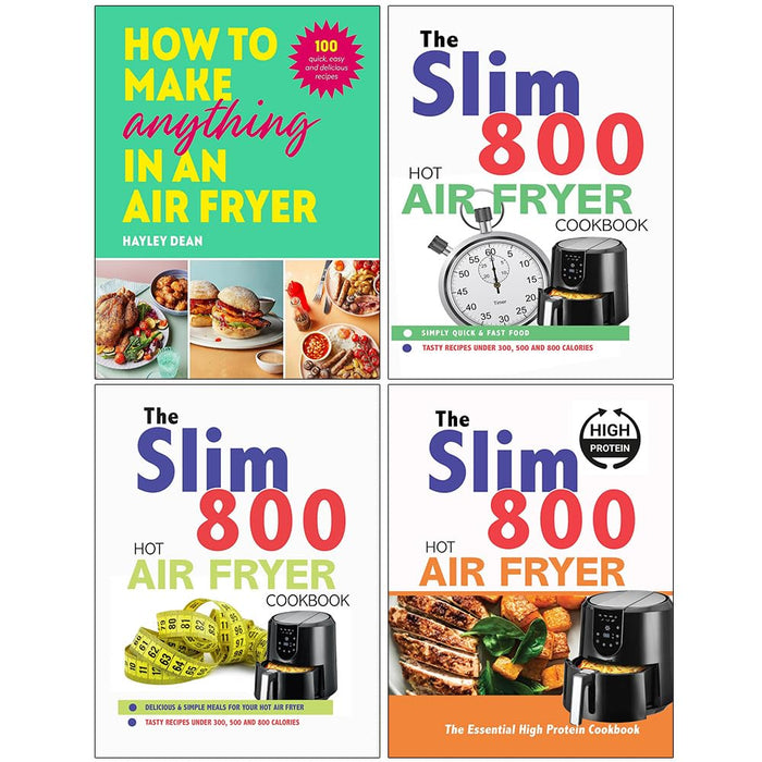 How to Make Anything , The Slim 800 Hot Air Fryer Simply , Hot Air Fryer  & The Essential High 4 Books Collection Set