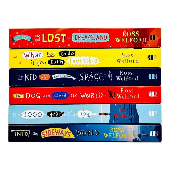 Ross Welford 6 Books Collection Set (When We Got Lost in Dreamland, What Not to Do If You Turn Invisible)