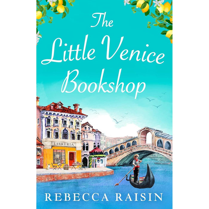 Rebecca Raisin Collection 3 Books Set (Flora's Travelling Christmas Shop, Elodie’s Library of Second Chances & The Little Venice Bookshop)