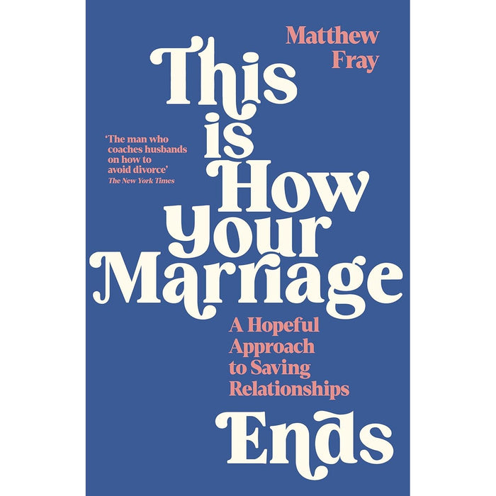 Seven Principles Making Marriage Work,Attached,How Your Marriage Ends 3 Books