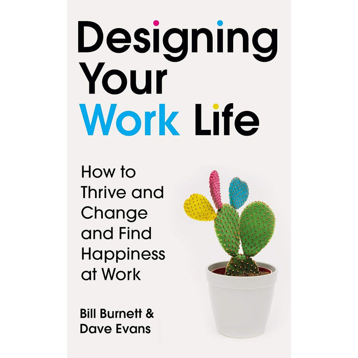 Bill Burnett Collection 3 Books Set Designing Your Work Life For Fans of Atomic Habit - The Book Bundle