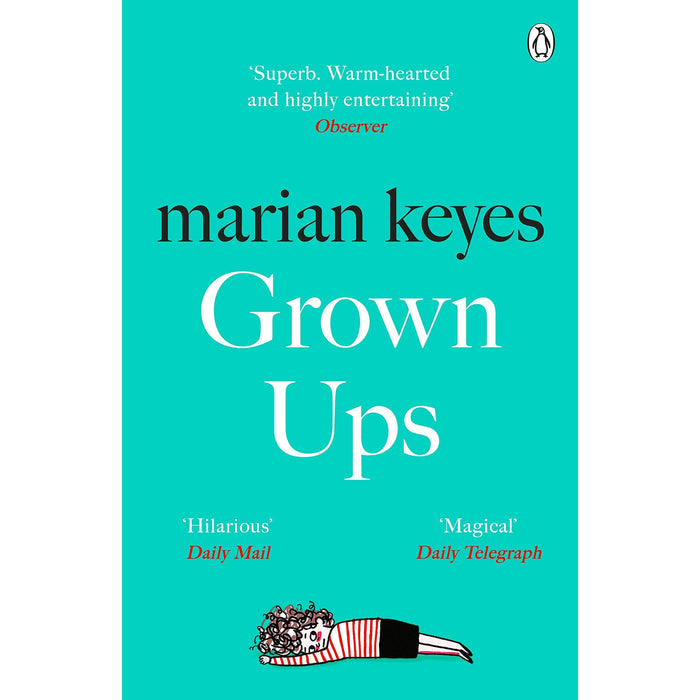 Grown Ups: An absorbing page-turner from Sunday Times bestselling author Marian Keyes