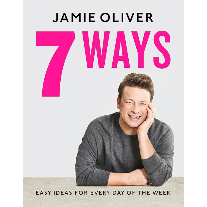 Jamie Oliver Collection 2 Books Set (Simply Jamie Fast & Simple Food, 7 Ways Easy Ideas for Your Favourite Ingredients)