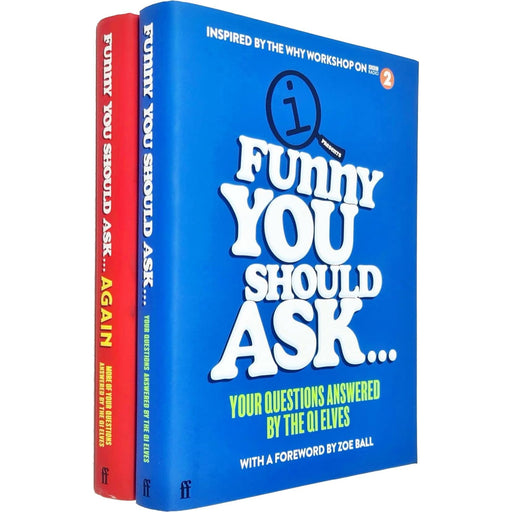 Funny You Should Ask Series By QI Elves 2 Books Set (Again: More of Your Questions Answered &  Ask . . .: Your Questions Answered) - The Book Bundle