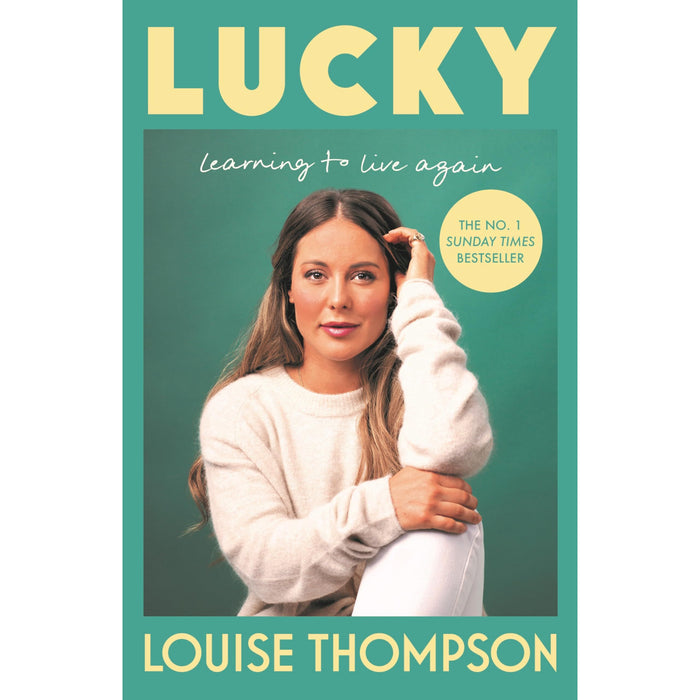 Lucky: Learning to live again (Hardcover)