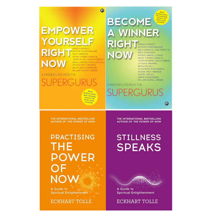 Empower Yourself Right Now , Become a Winner Right Now , Practising The Power Of Now & Stillness Speaks 4 Books Set