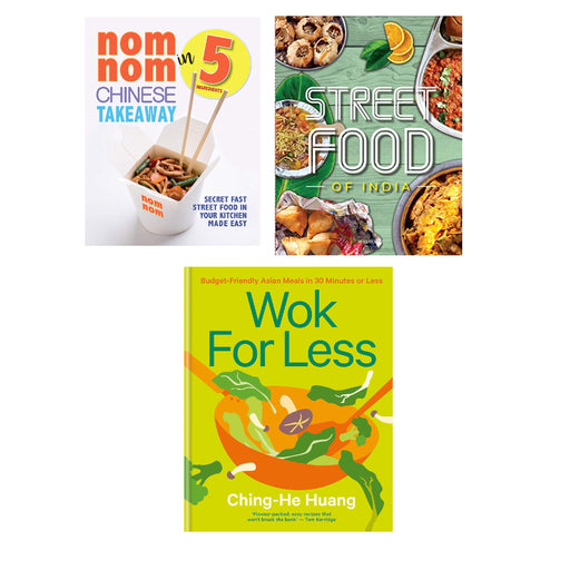 Wok for Less: Budget-Friendly, FRESH & EASY INDIAN & Nom Nom Chinese Takeaway 3 Books Set - The Book Bundle