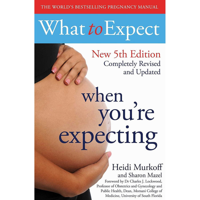 What to Expect When You're Expecting 5th Edition