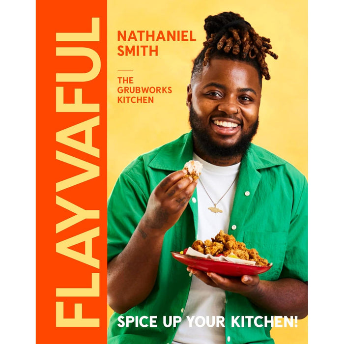 Flayvaful: Spice Up Your Kitchen! Hardcover by Nathaniel Smith