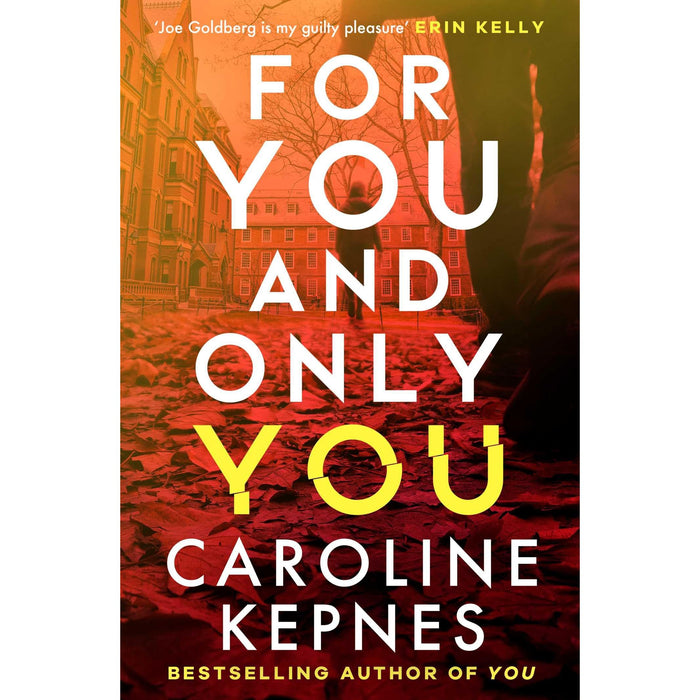 For You And Only You: The addictive new thriller in the YOU series, now a hit Netflix show (You, 4)