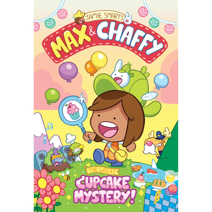 Max and Chaffy: The Great Cupcake Mystery