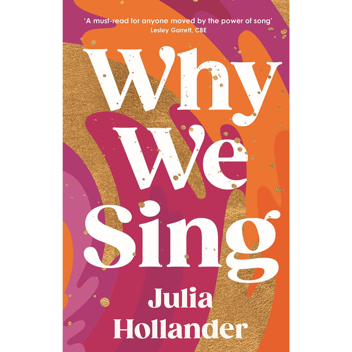 Why We Sing  By  Julia Hollander - The Book Bundle