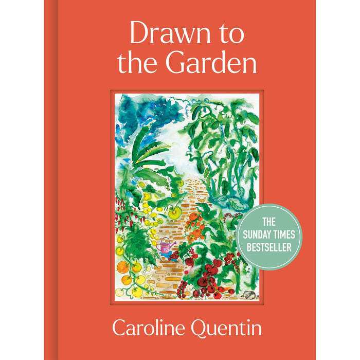 Drawn to the Garden: THE SUNDAY TIMES BESTSELLER