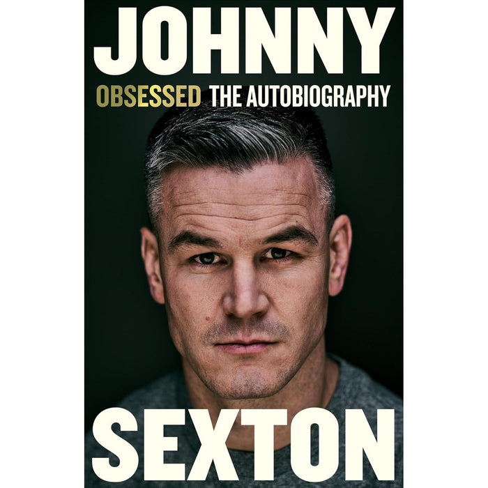 Johnny Sexton 2 Book Set (Obsessed: The Autobiography Hardcover , Becoming a Lion)