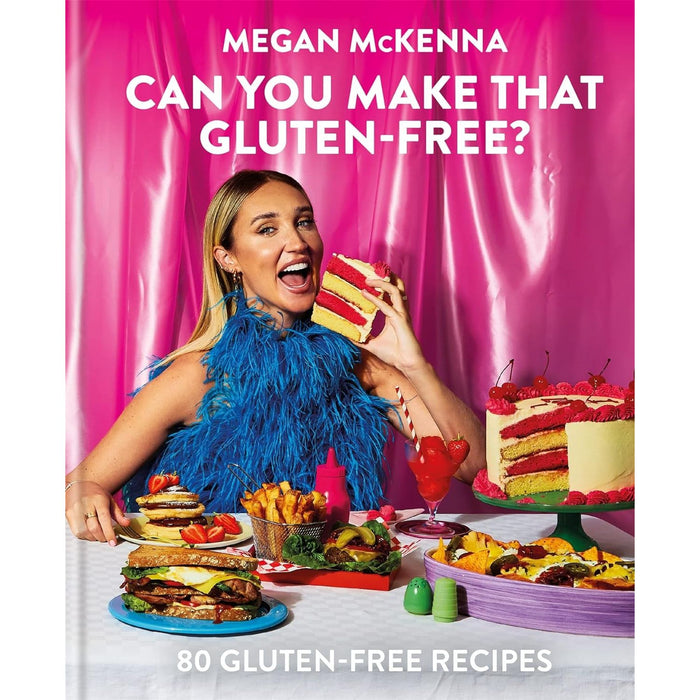 Can You Make That Gluten-Free?: 80 gluten-free recipes by Megan McKenna Hardcover