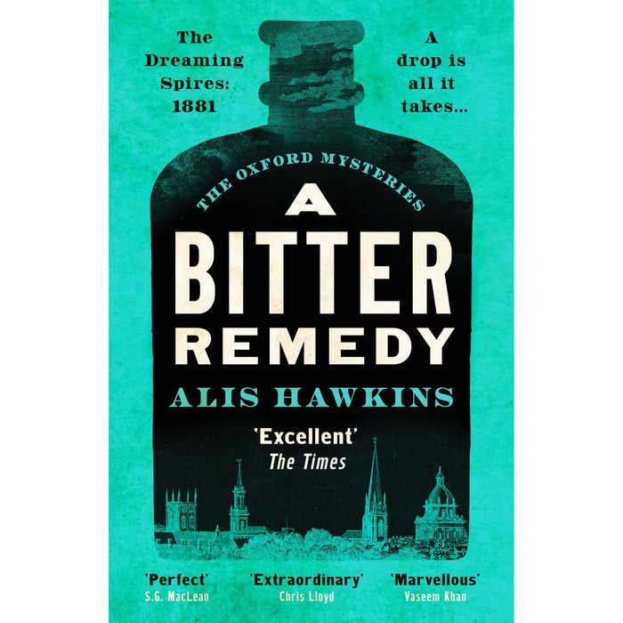 A Bitter Remedy: A totally compelling historical mystery (The Oxford Mysteries, 1)