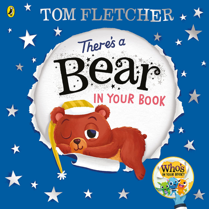 There's a Bear in Your Book: A soothing bedtime story from Tom Fletcher: 8 (Who's in Your Book?, 8)