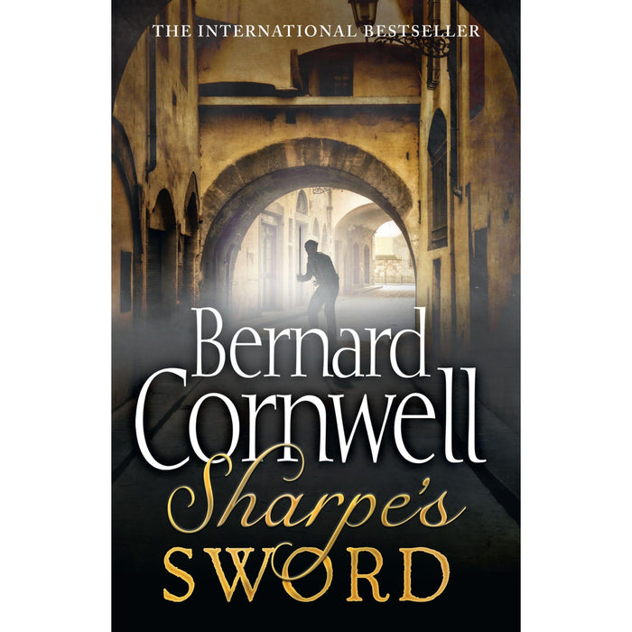 Sharpe's Sword: In which Richard Sharpe, who alone can recognise the top french spy is under orders to capture him alive: The Salamanca Campaign, June and July 1812 (The Sharpe Series)