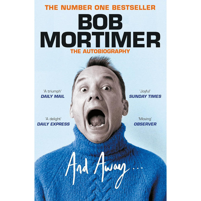 Bob Mortimer Collection 3 Books Set (Satsuma Complex, Mortimer & Whitehouse Gone Fishing, And Away)