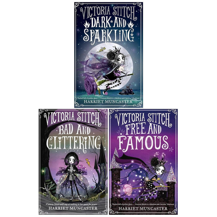 Victoria Stitch Series 3 Books Collection Set (Victoria Stitch: Bad and Glittering: Vol 1)