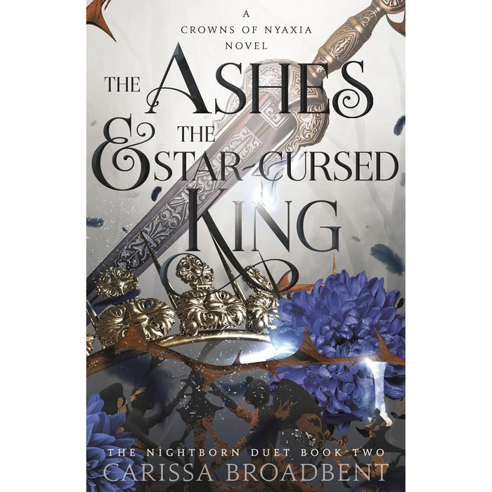 Carissa Broadbent  2 Books Set (The Serpent and the Wings of Night, The Ashes and the Star-Cursed King )