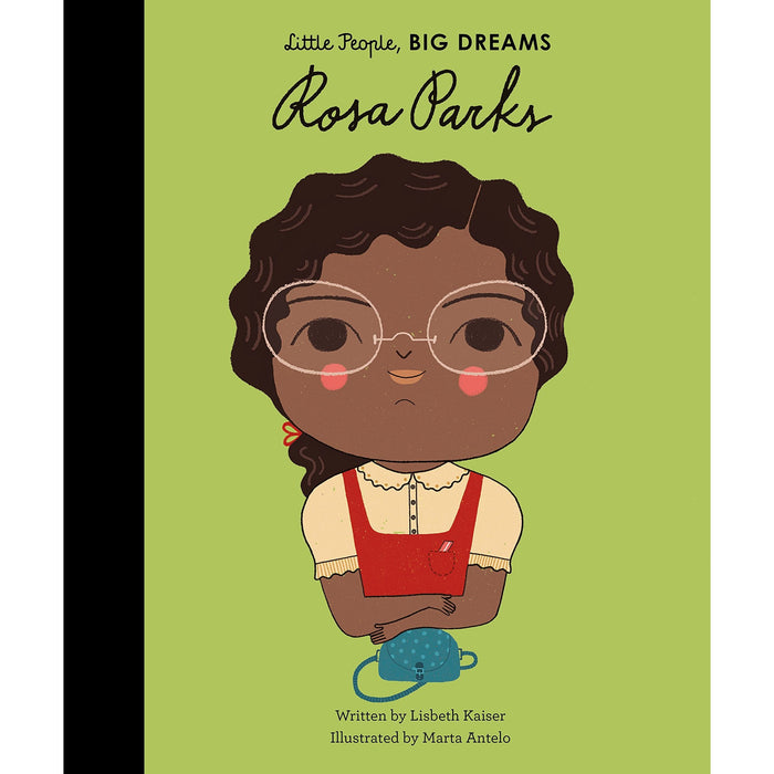 Rosa Parks: 7 (Little People, Big Dreams)