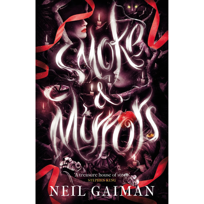 Smoke and Mirrors: includes 'Chivalry', this year's Radio 4 Neil Gaiman Christmas special: Short Fictions and Illusions