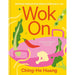 Ching He Huang 3 Books Set (Wok for Less: Budget-Friendly, Wok On: Deliciously balanced Asian  & Stir Crazy ) (HB) - The Book Bundle