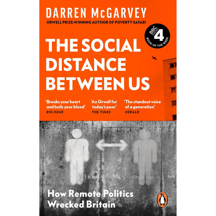 The Social Distance Between Us: How Remote Politics Wrecked Britain