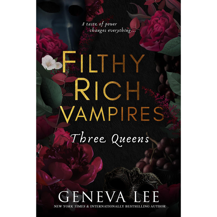 Filthy Rich Vampires: Three Queens: TikTok made me buy it! Twilight meets Gossip Girl in this utterly gripping and sexy vampire romance