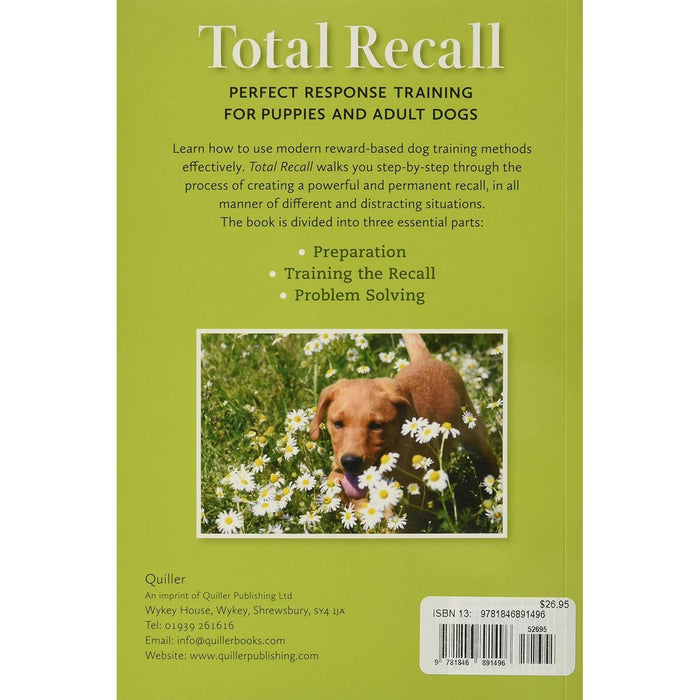 Total Recall: Perfect Response Training for Puppies and Adult Dogs