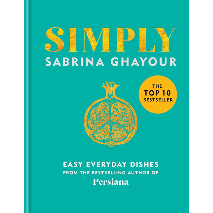 Feasts & Simply Easy everyday dishes By Sabrina Ghayour 2 Books Collection Set