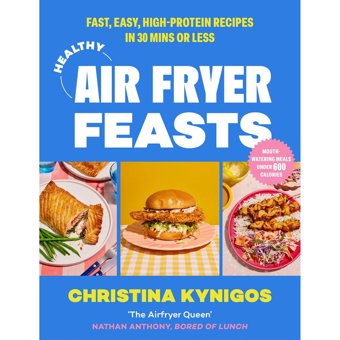 Healthy Air Fryer Feasts: The new 2024 cookbook and perfect gift from Instagram sensation atveryhungrygreek with delicious, healthy recipes that are quick and easy to make