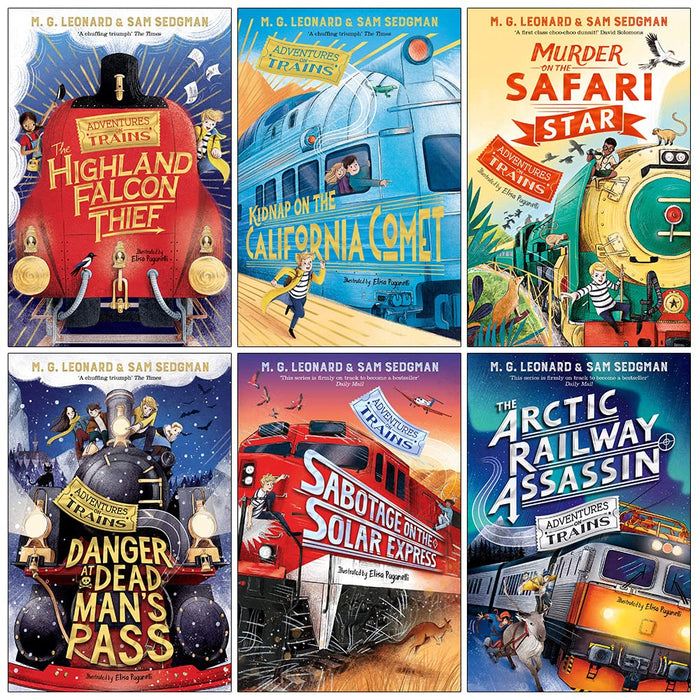 Adventures on Trains Series 6 Books Collection Set By M. G. Leonard and Sam Sedgman (Danger at Dead Man's Pass, Murder on the Safari Star, The Arctic Railway Assassin, Highland Falcon Thief and More)