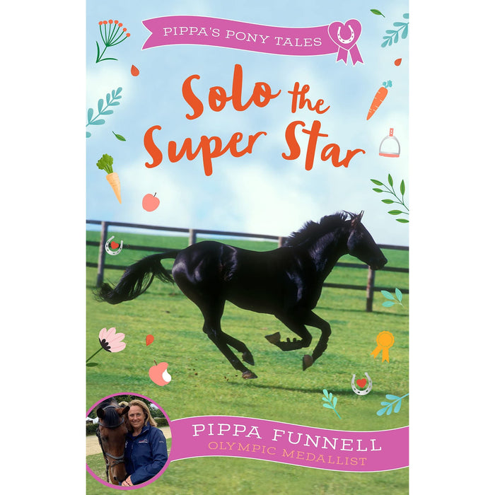 Solo the Super Star (Pippa's Pony Tales)